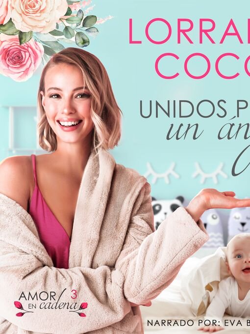 Title details for Unidos por un ángel by Lorraine Cocó - Wait list